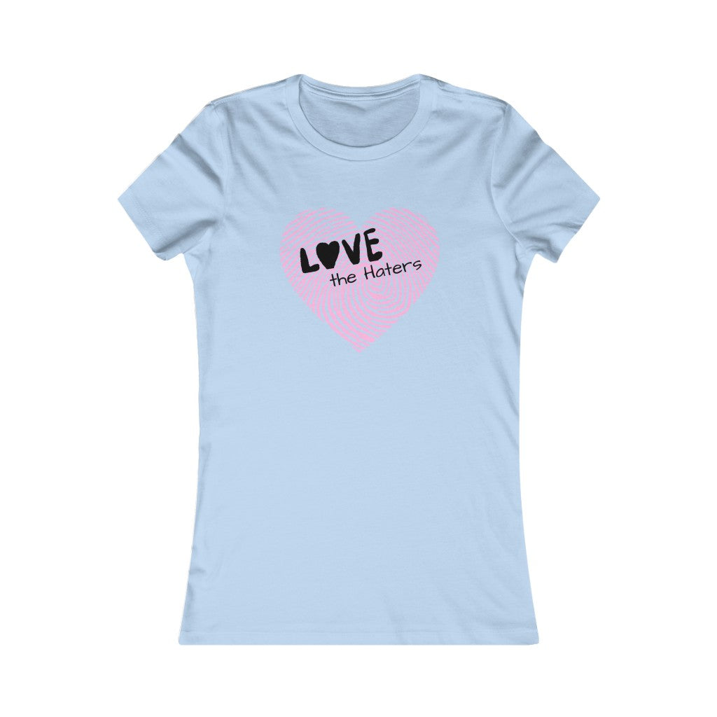 Love the Haters - T-shirt